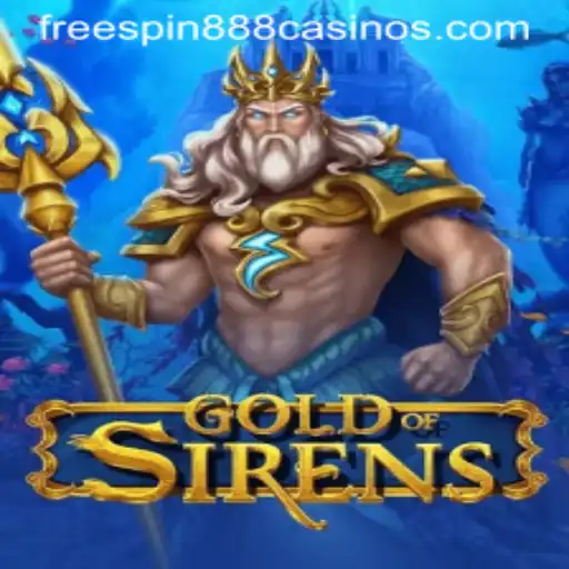 Discover the Enchantment of GoldofSirens and Unleash FREESPIN888