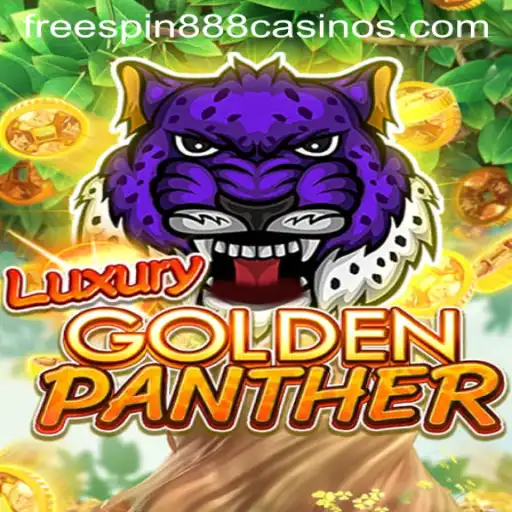 Discover the Thrills of LUXURYGOLDENPANTHER With FREESPIN888