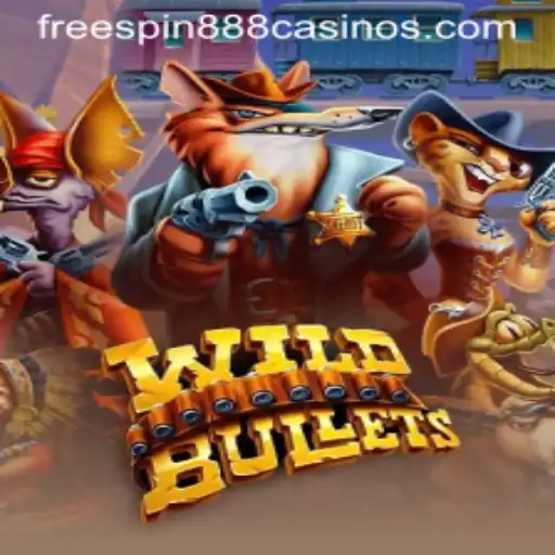 Exploring the Excitement of WildBullets: A Modern Gaming Phenomenon