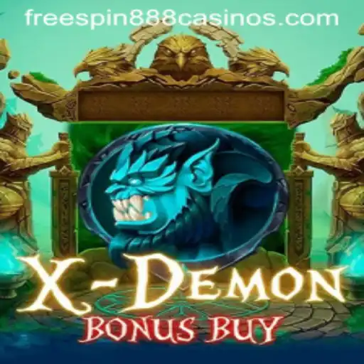 XDemonBonusBuy: A Thrilling Game Adventure Awaits with FREESPIN888
