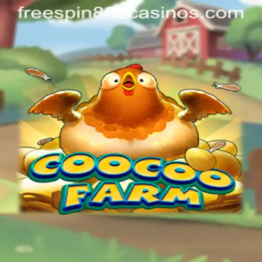Discover the Thrills of CooCooFarm - A Unique Gaming Experience