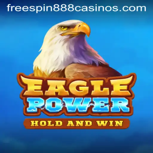 Discover the Thrilling World of EaglePower: A Comprehensive Guide