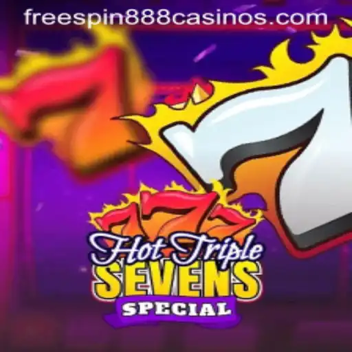 HotTripleSevensSpecial: Unveiling the Game and Strategy