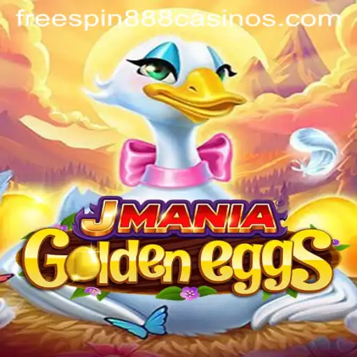 JManiaGoldenEggs: A Thrilling Adventure with FREESPIN888